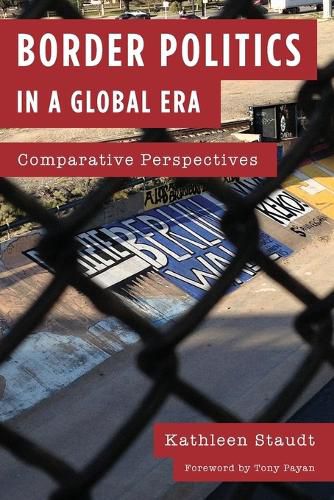 Cover image for Border Politics in a Global Era: Comparative Perspectives