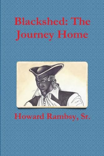 Cover image for Blackshed: the Journey Home