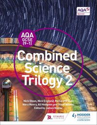 Cover image for AQA GCSE (9-1) Combined Science Trilogy Student Book 2