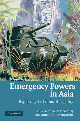 Cover image for Emergency Powers in Asia: Exploring the Limits of Legality