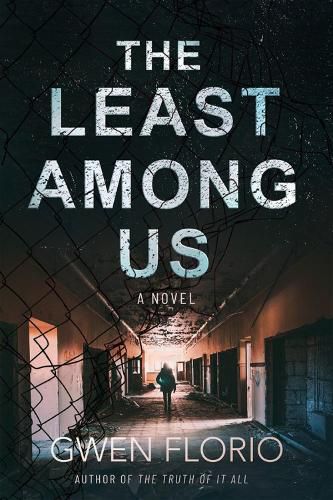 The Least Among Us: A Novel