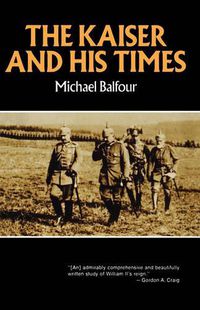 Cover image for The Kaiser and His Times