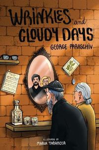 Cover image for Wrinkles and Cloudy Days