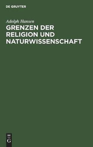 Cover image for Grenzen der Religion und Naturwissenschaft