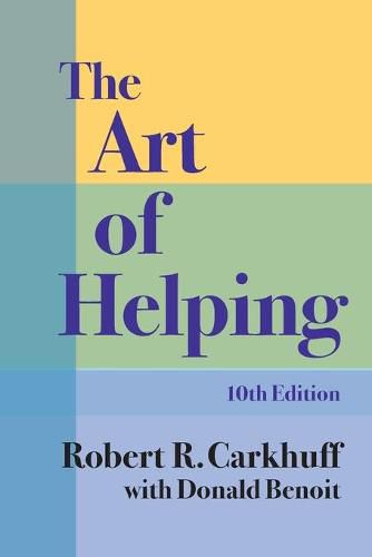 Cover image for The Art of Helping, Tenth Edition