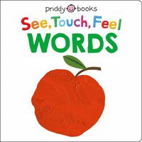 Cover image for See Touch Feel: Words