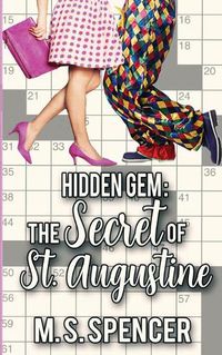 Cover image for Hidden Gem: The Secret of St. Augustine