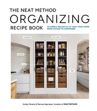 Cover image for The Neat Method Organizing Recipe Book