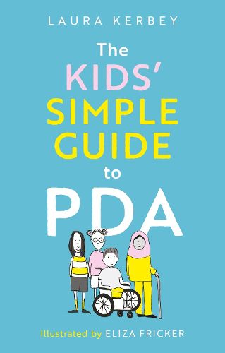 Cover image for The Kids' Simple Guide to PDA