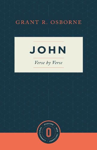 John Verse by Verse: Osborne New Testament Commentaries