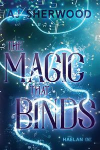 Cover image for The Magic That Binds