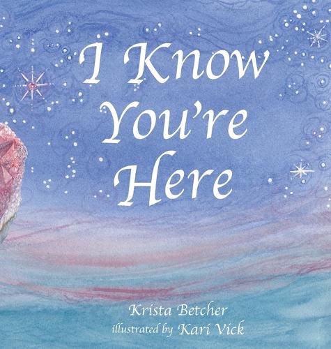 Cover image for I Know You're Here