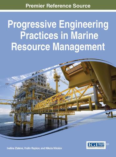 Cover image for Progressive Engineering Practices in Marine Resource Management