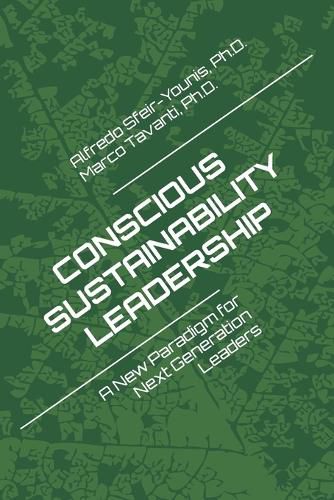 Cover image for Conscious Sustainability Leadership: A New Paradigm For Next Generation Leaders