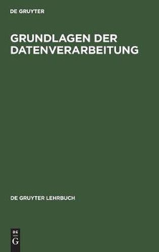 Cover image for Grundlagen der Datenverarbeitung