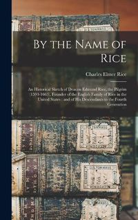 Cover image for By the Name of Rice