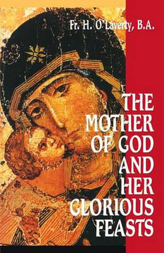 Cover image for Mother of God and Her Glorious Feasts