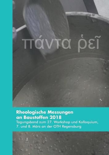 Cover image for Rheologische Messungen an Baustoffen 2018