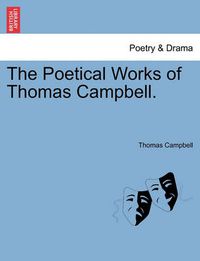 Cover image for The Poetical Works of Thomas Campbell.