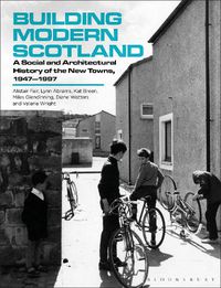 Cover image for Building Modern Scotland