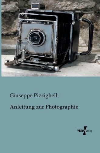 Cover image for Anleitung zur Photographie