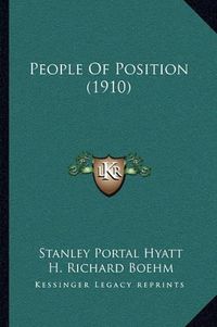 Cover image for People of Position (1910)