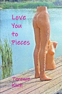 Cover image for Love You to Pieces