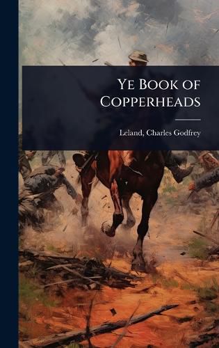 Cover image for Ye Book of Copperheads