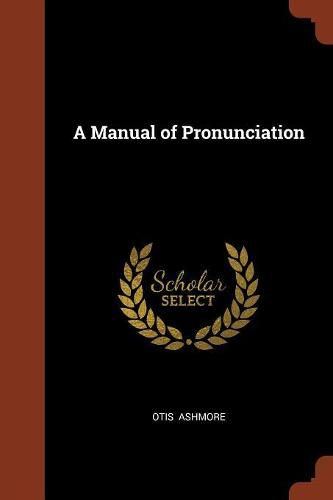 Cover image for A Manual of Pronunciation