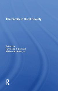 Cover image for The Family in Rural Society