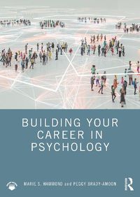 Cover image for Building Your Career in Psychology