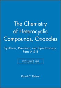 Cover image for The Oxazoles: Synthesis, Reactions, and Spectroscopy