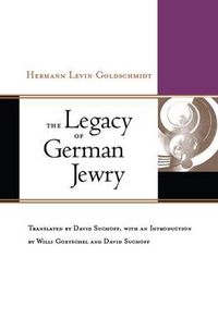 Cover image for The Legacy of German Jewry
