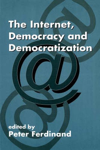 Cover image for The Internet, Democracy and Democratization