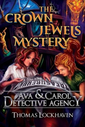 Cover image for Ava & Carol Detective Agency: The Crown Jewels Mystery
