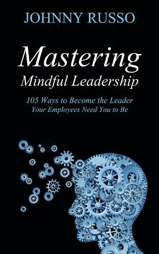 Cover image for Mastering Mindful Leadership