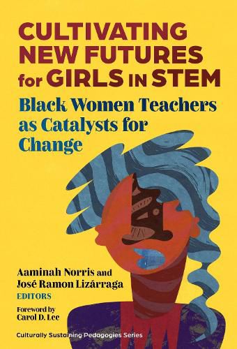 Cover image for Cultivating New Futures for Girls in STEM