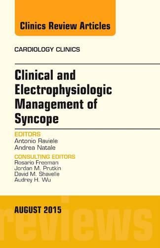 Cover image for Clinical and Electrophysiologic Management of Syncope, An Issue of Cardiology Clinics