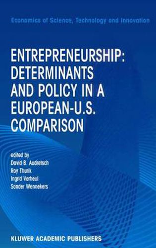 Cover image for Entrepreneurship: Determinants and Policy in a European-US Comparison