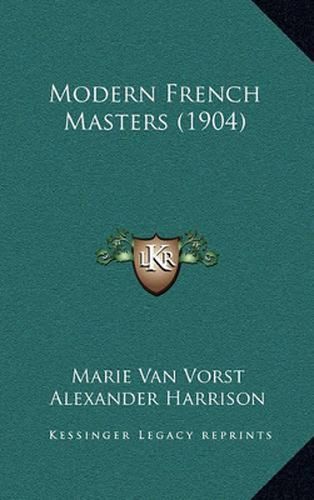 Modern French Masters (1904)