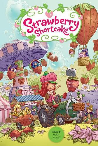 Strawberry Shortcake 6: Market Yourself