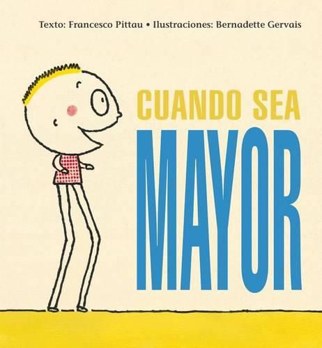 Cover image for Cuando Sea Mayor