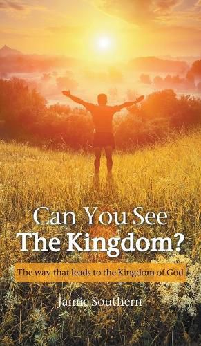 Cover image for Can You See The Kingdom?