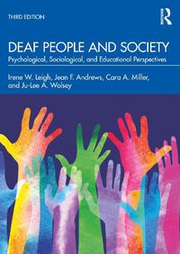 Cover image for Deaf People and Society: Psychological, Sociological, and Educational Perspectives