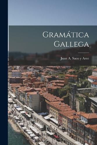 Cover image for Gramatica Gallega