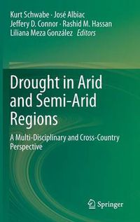 Cover image for Drought in Arid and Semi-Arid Regions: A Multi-Disciplinary and Cross-Country Perspective