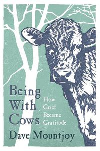 Cover image for Being With Cows