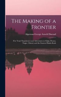 Cover image for The Making of a Frontier