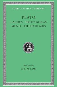 Cover image for Laches. Protagoras. Meno. Euthydemus