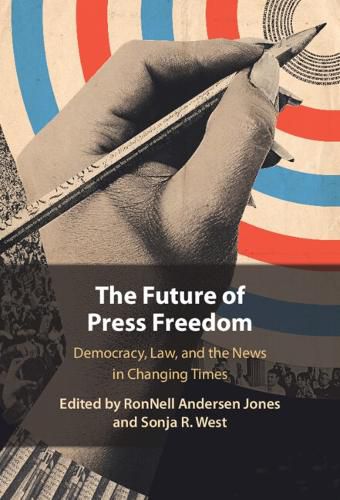 Cover image for The Future of Press Freedom